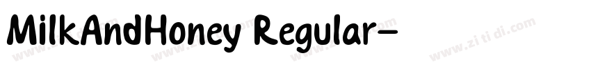 MilkAndHoney Regular字体转换